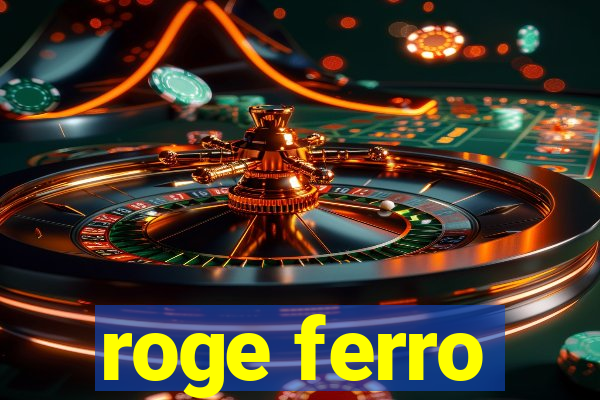 roge ferro